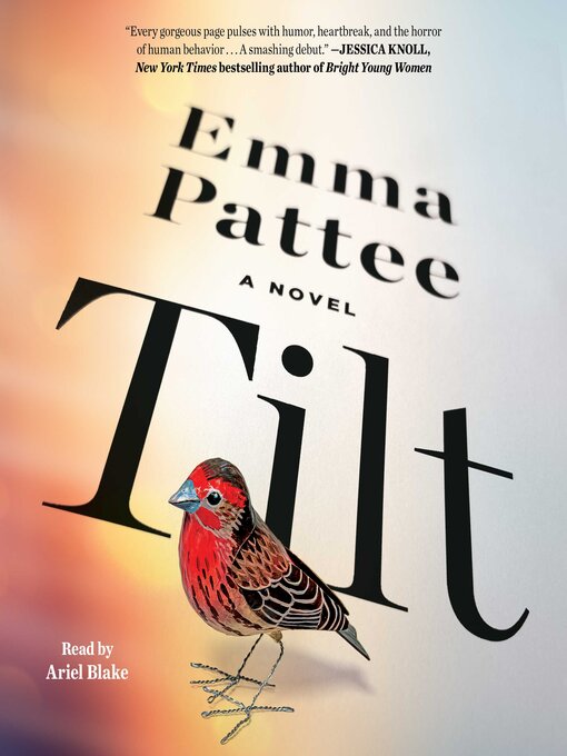 Title details for Tilt by Emma Pattee - Wait list